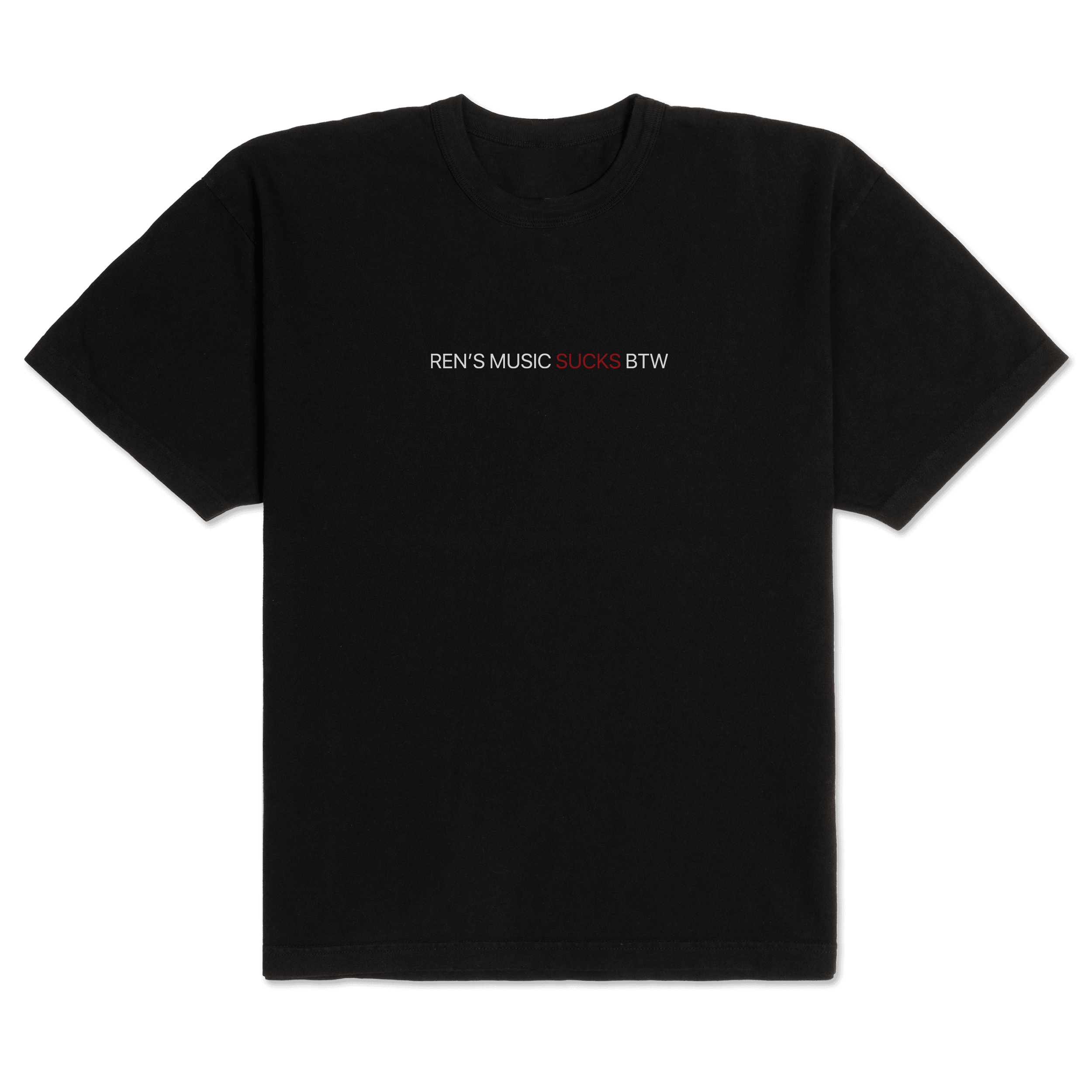 Ren's Music Sucks Tee - T-Shirt - Ren Makes Music - Ren